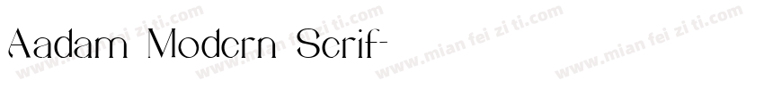 Aadam Modern Serif字体转换
